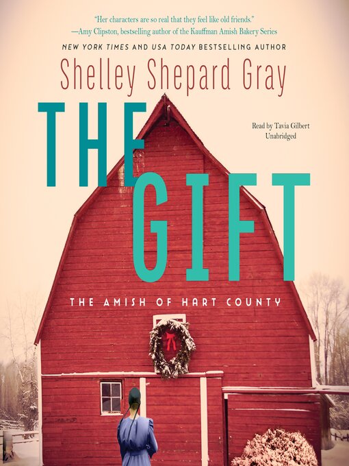 Title details for The Gift by Shelley Shepard Gray - Available